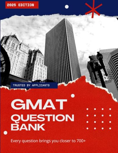 Gmat Test Question Bank: Preparation Guide