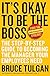Its Okay to Be the Boss