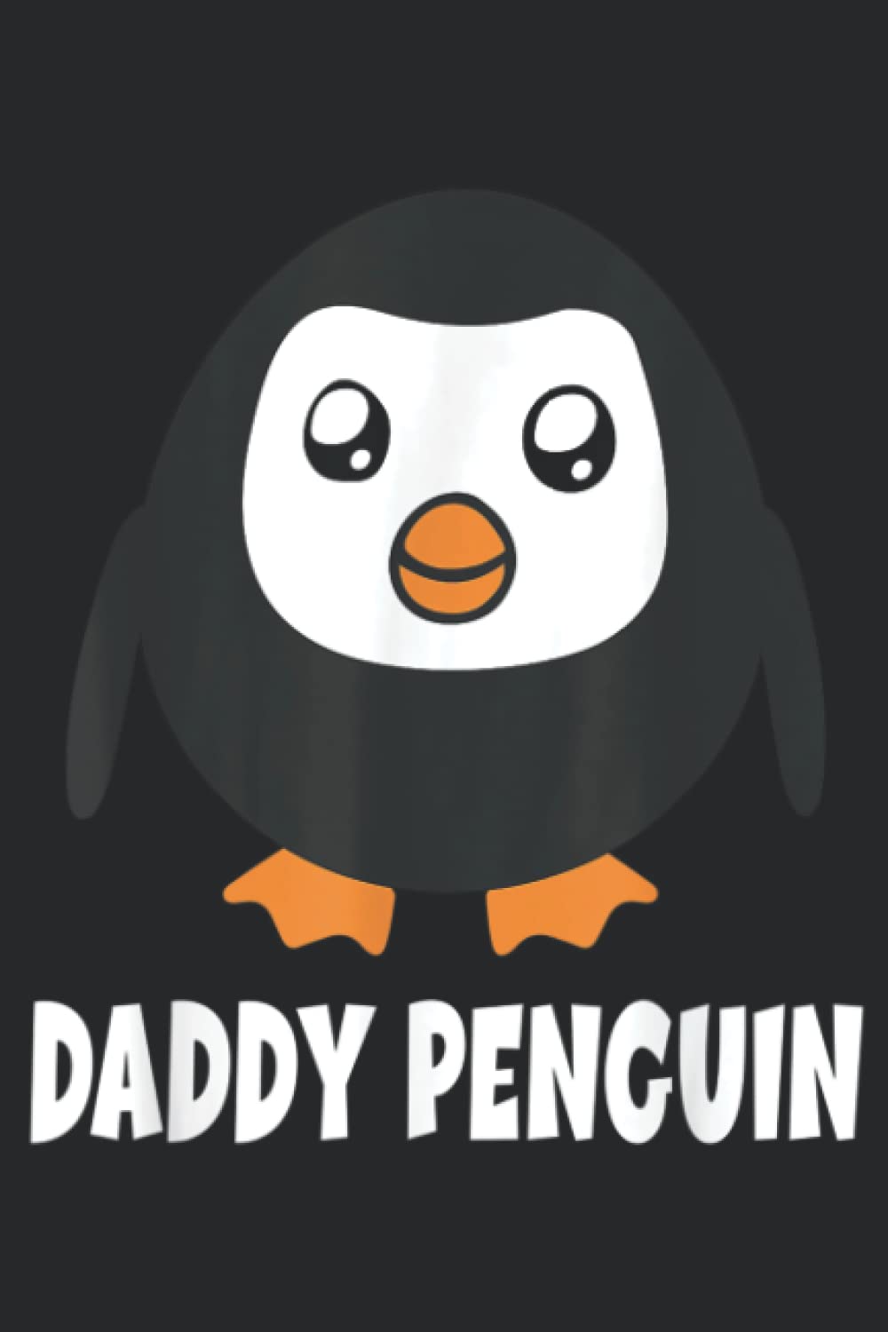Dad Penguin Paternity Family Father Penguin Daddy Penguin Family: Daily Planner Notepad To Do Schedule, Medium 6x9 Inches, 120 Pages, Printed Cover
