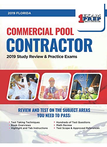 Florida Commercial Pool Contractor: 2019 Study Review & Practice Exams