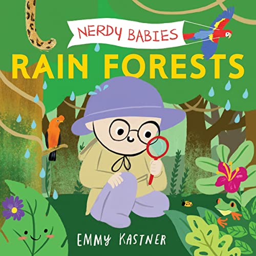 Nerdy Babies: Rain Forests by Emmy Kastner episode artwork