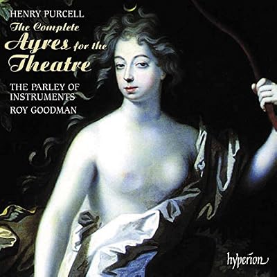Purcell: The Complete Ayres for the Theatre