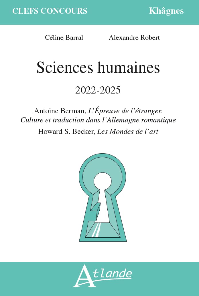 ATLANDE Sciences humaines 2022-2025: Antoine Berman, L’épreuve de l’étranger. Culture e