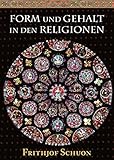 gebr. schuon logistik haiterbach  Form und Gehalt in den Religionen