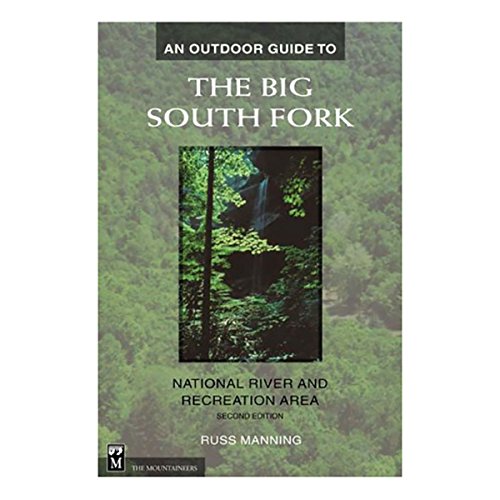 An Outdoor Guide to The Big South Fork