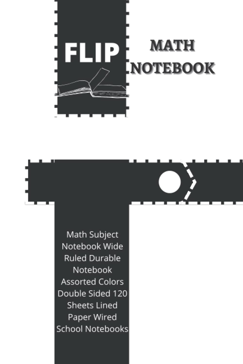 FLIP: 2 -Subject Notebooks Wide Ruled Durable Notebook Assorted Colors Double Sided 120 Sheets Lined Paper Wired School Notebooks