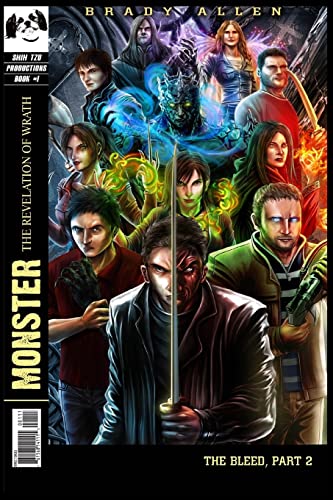 Monster: The Revelation of Wrath - The Bleed, Part 2
