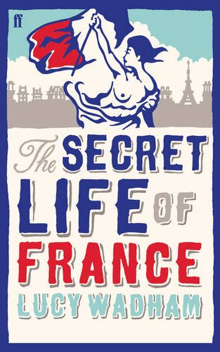Buy The Secret Life of France — BookShops.in