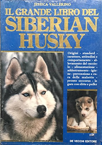  Il grande libro del siberian husky