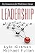 Leadership: Key Competencies for Whole-system Change (How Education Leaders Can Develop Creative, Productive School Cultures)