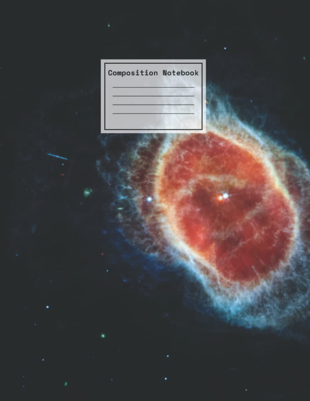 Composition Notebook James Webb Galaxy Space Theme- Full color on front and back cover(NIRCam) + (MIRI) White dwarf 14 July 2022: Softcover 8.5" x 11" ... with Beautiful Matte Finish on Cover.