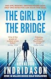 The Girl by the Bridge (Detective Konrad Book 2) (English Edition) - Arnaldur Indridason Übersetzer: Philip Roughton 