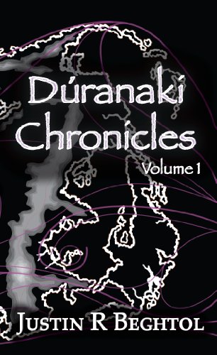 Dúranaki Chronicles, Volume 1