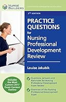 Practice Questions for Nursing Professional Development Certification Review B089G9HC99 Book Cover