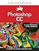 Photoshop CC: Visual QuickStart Guide