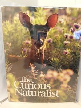 Hardcover The Curious Naturalist/Deluxe Book
