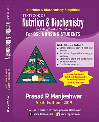Nutrition & Biochemistry Simplified Sixth Edition 2019 – TextBook of Nutrition and Biochemistry for BSc Nursing Students Nutrition & Biochemistry Simplified Sixth Edition 2019 – TextBook of Nutrition and Biochemistry for BSc Nursing Students