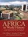 Africa in World History Plus MySearchLab with eText -- Access Card Package (3rd Edition)