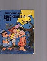 The Flintstones. Dino Climbs A Tree B0038AMU7U Book Cover