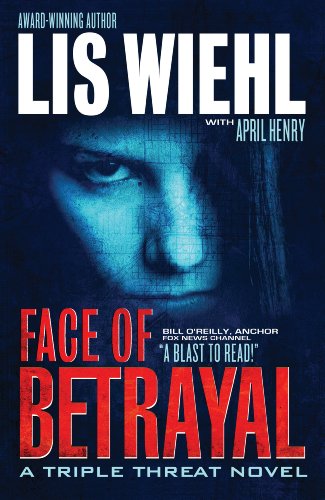 Face of betrayal (a triple threat novel book 1)