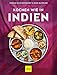 Kochen wie in Indien (GU Länderküche)