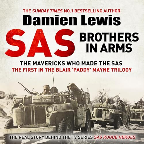 SAS Brothers in Arms by Damien Lewis episode artwork