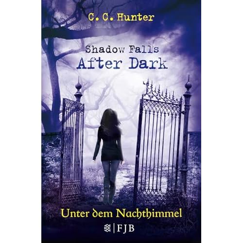 Shadow Falls - After Dark - Unter dem Nachthimmel: Band 2