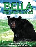  Bella the Black Bear (Wildlife, Band 2)