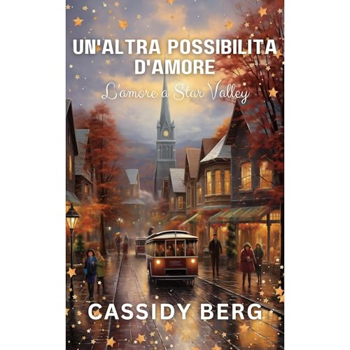 Un'altra possibilità d'amore Audiolibro Por Cassidy Berg arte de portada