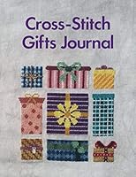 Cross-Stitch Gifts Journal B08KH3T68W Book Cover