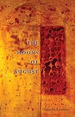 Image of The Moons of August by. Brand catalog list of Autumn House Press. 