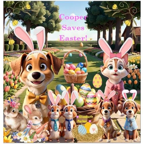 Cooper Saves Easter by Elizabeth Parker episode artwork