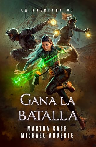 Gana la batalla (La Guerrera nº 7)