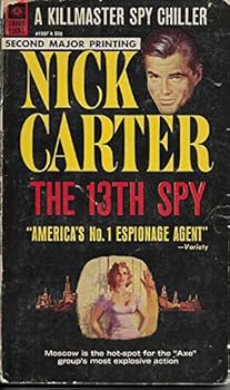 Mass Market Paperback Nick Carter, The 13th Spy (Second Major Printing) A Killmaster Spy Chiller Book