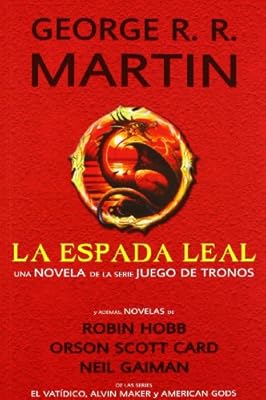 La espada leal y otras novelas (Fantasía)
