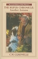 Rufus Chronicle, The: Another Autumn (revised edition) 1933466626 Book Cover
