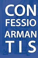 Confessio Armantis 1930112408 Book Cover