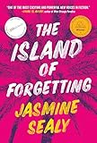 The Island of Forgetting: A Novel