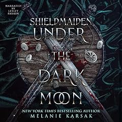 Couverture de Shield-Maiden: Under the Dark Moon