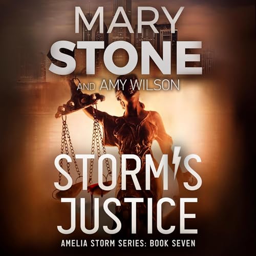 Storm's Justice by Mary Stone, Amy Wilson episode artwork
