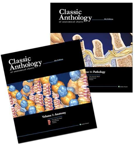 Anatomical Chart Company: Classic Anthology of Anatomical Ch