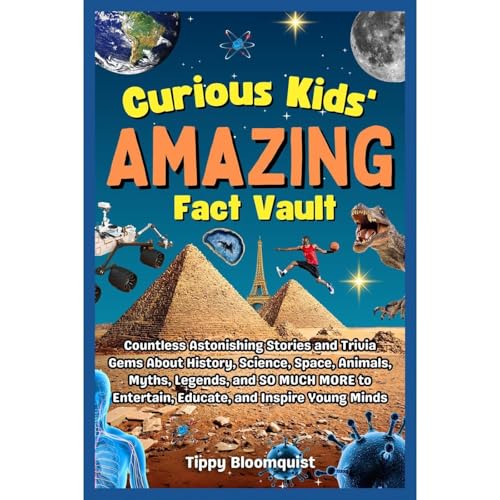 Curious Kids' Amazing Fact Vault Audiolibro Por Tippy Bloomquist arte de portada