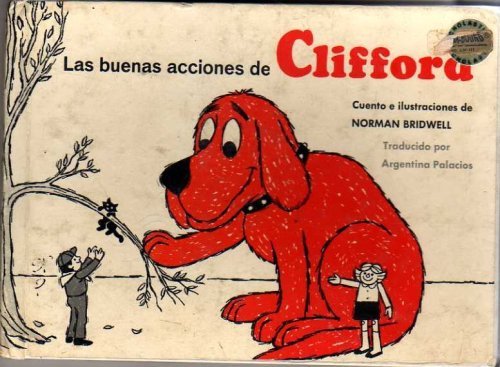 Las Buenas Acciones de Clifford [Spanish] 0590314637 Book Cover