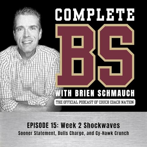 『Week 2 Shockwaves: Sooner Statement, Bulls Charge, and Cy-Hawk Crunch』のカバーアート