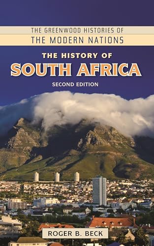 The History of South Africa (The Greenwood Histories of the Modern Nations)