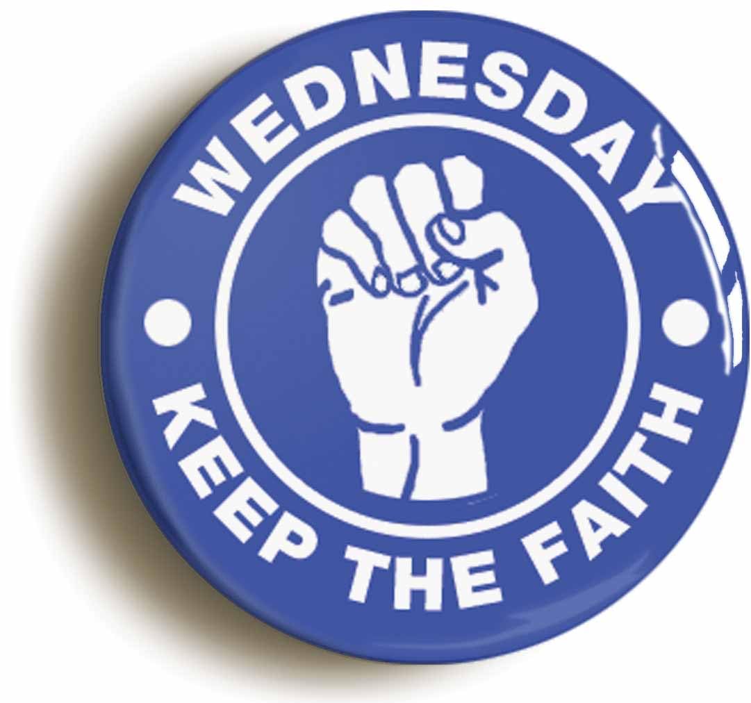 Wednesday Keep The Faith Northern Soul Fridge Magnet (Circular 2inch / 50mm Diameter)