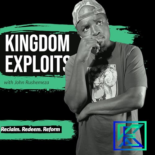 『Kingdom Exploitz with John Rushemeza』のカバーアート
