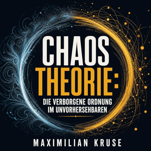 『Chaostheorie: Die verborgene Ordnung im Unvorhersehbaren』のカバーアート