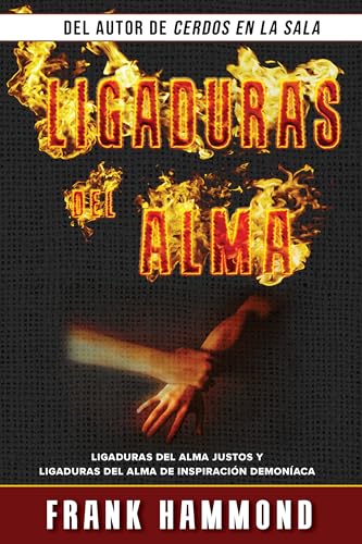 Ligaduras del Alma (Spanish Edition)