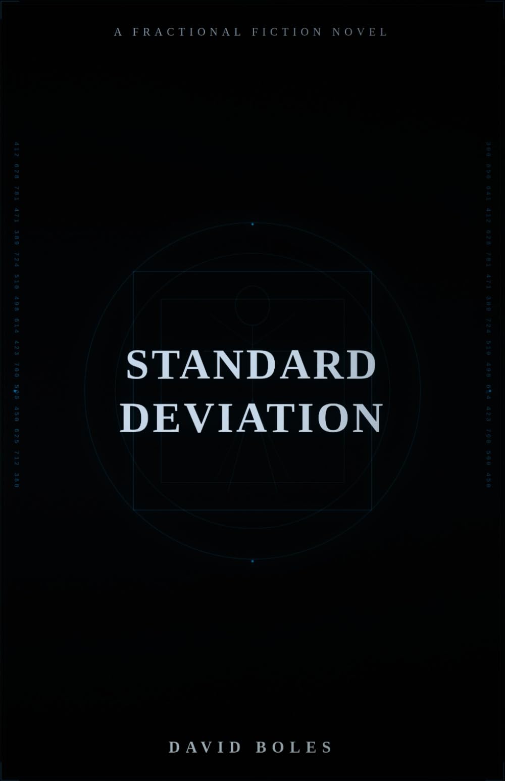 Standard Deviation: A Fractional Fiction Novel
